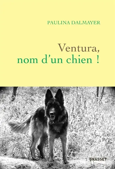Ventura, nom d'un chien !