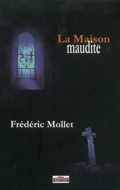 La maison maudite