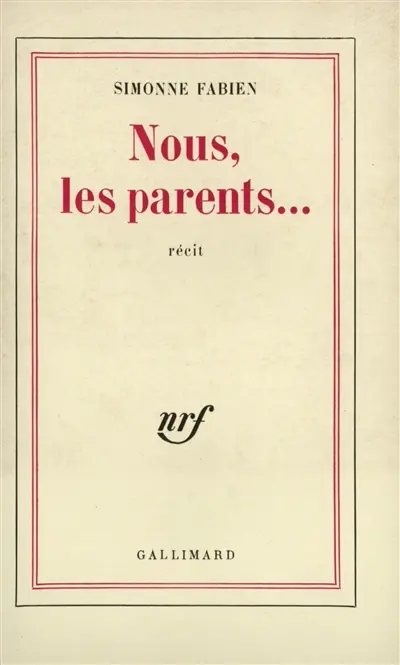 Nous, les parents...