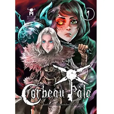 Corbeau pâle. Vol. 1