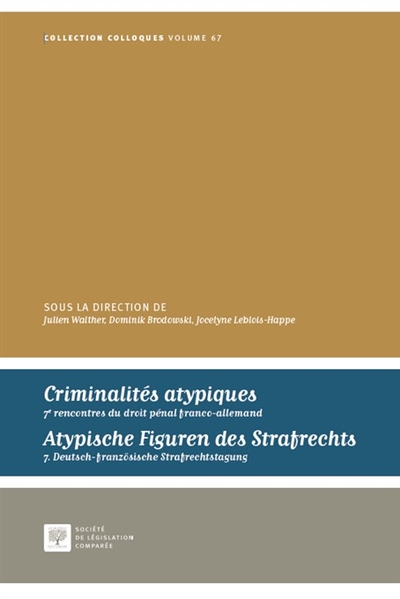 Criminalités atypiques :...