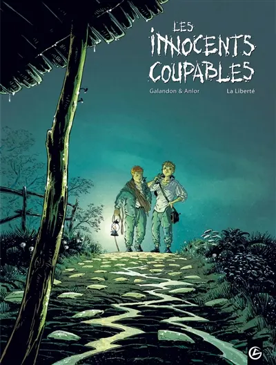 Les innocents coupables : cycle 1. Vol. 3. Liberté