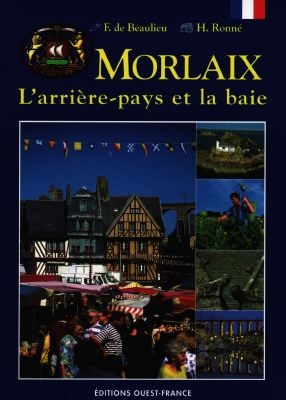 Morlaix, l'arrière pays et la baie