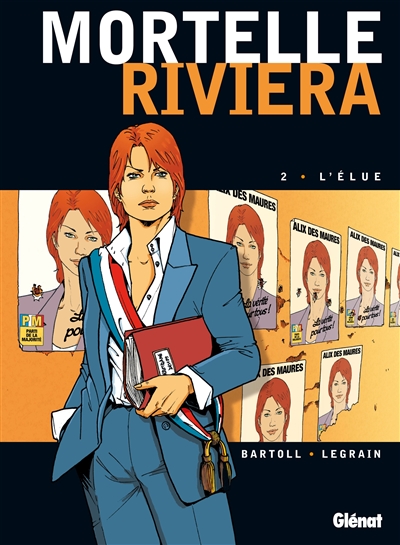 Mortelle Riviera. Vol. 2. L'élue