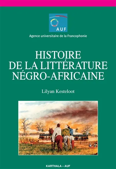 Histoire de la littérature négro-africaine