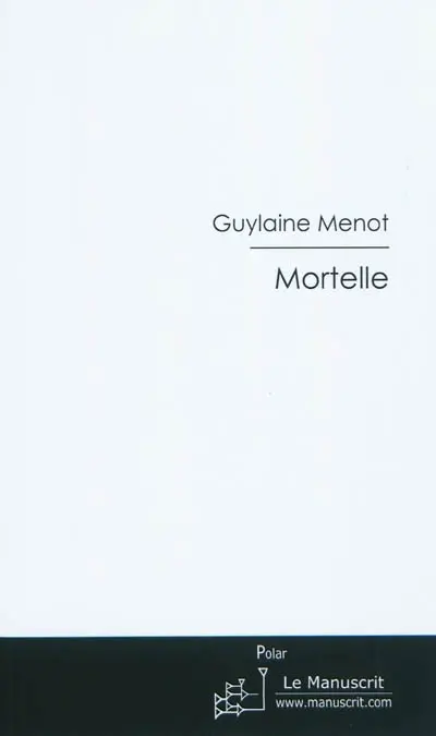 Mortelle