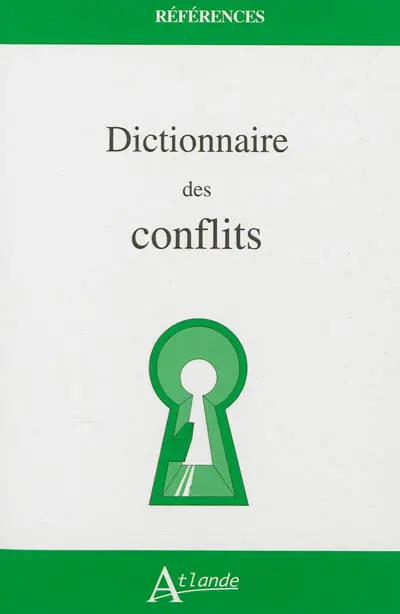 Dictionnaire des conflits