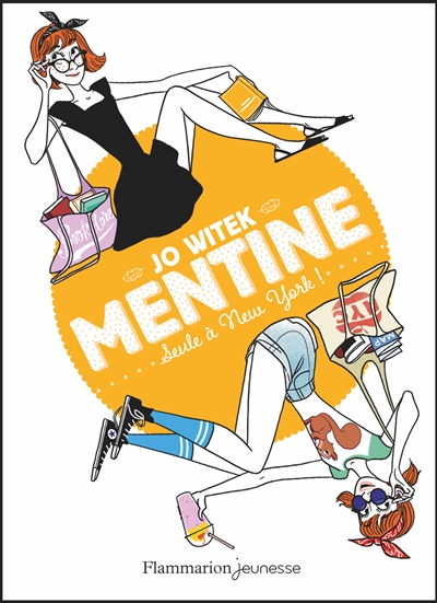 Mentine Tome 4 -seule à New York !