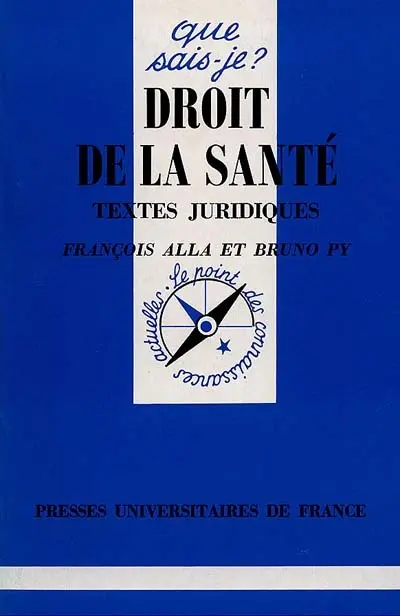 Droit de la santé, textes juridiques