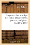La perspective practique...