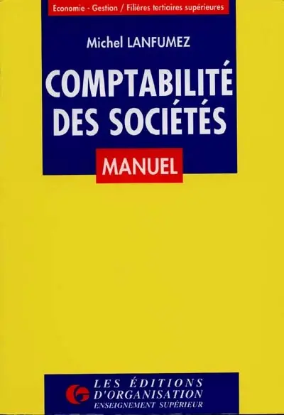 Comptabilité des sociétés : manuel