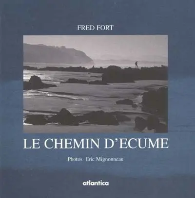 Le chemin d'écume