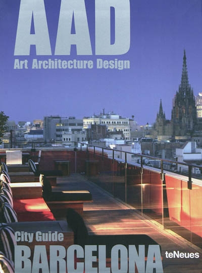 AAD Barcelona : Art Architecture Design