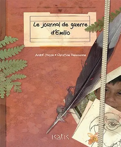 Le journal de guerre d'Emilio