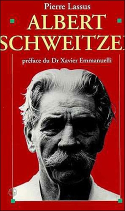Albert Schweitzer : 1875-1965