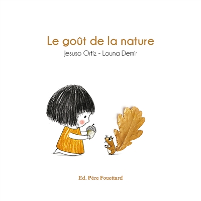 Le goût de la nature