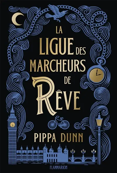 La Ligue des marcheurs de rêves