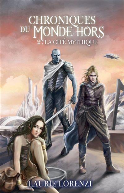 La cité mythique