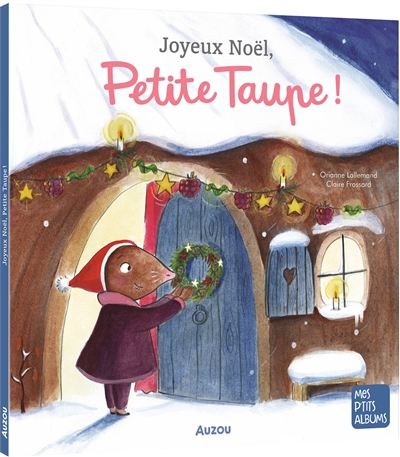 Joyeux Noël, petite taupe !