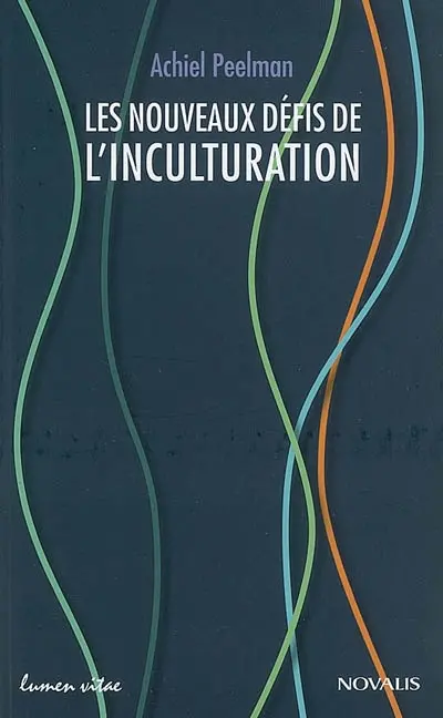 Les nouveaux défis de l'inculturation