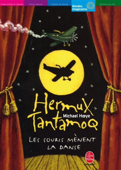 Hermux Tantamoq. Vol. 3. Les souris mènent la danse