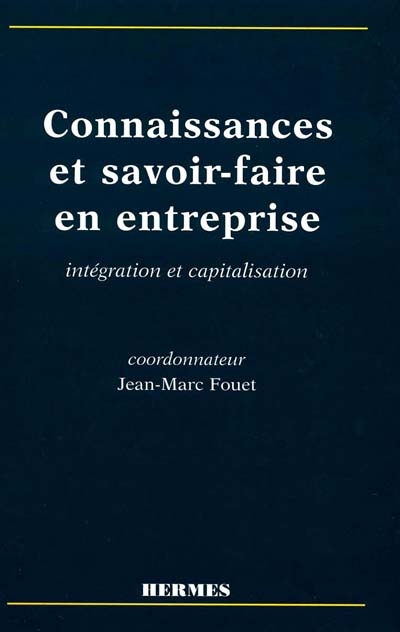 Connaissances et savoir-faire en entreprise