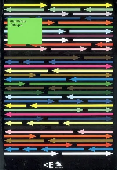 Aller-retour, l'Afrique : exposition, La Casa encendida, 31-03-2006, 11-06-2006