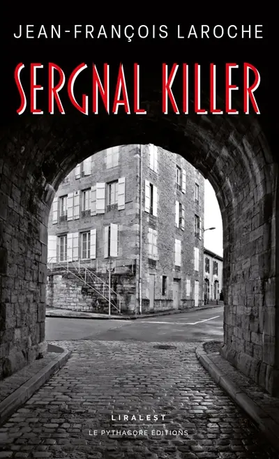 Sergnal killer