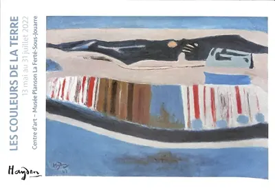 Hayden, les couleurs de la Terre : 13 mai au 31 juillet 2022 : Centre d'art-Musée Planson La Ferté-Sous-Jouarre