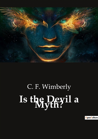 Is the Devil a Myth ?