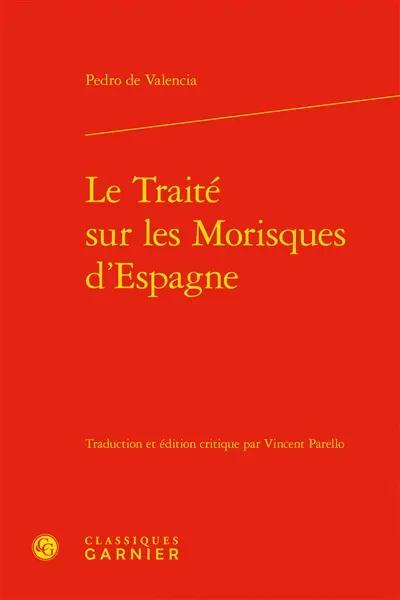 Le traité sur les Morisques d’Espagne