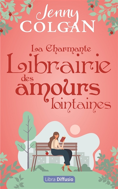 La charmante librairie des amours lointaines