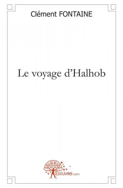 Le voyage d'halhob