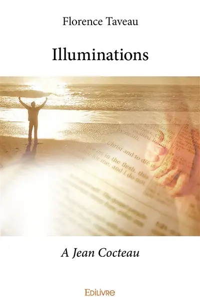 Illuminations : A Jean Cocteau