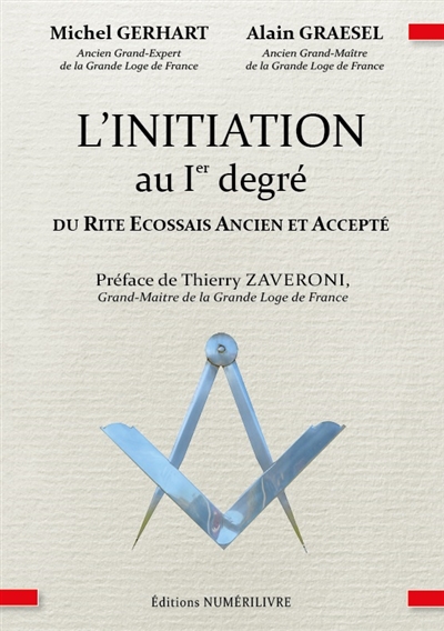 Initiation au Ier degré du rite écossais ancien et accepté
