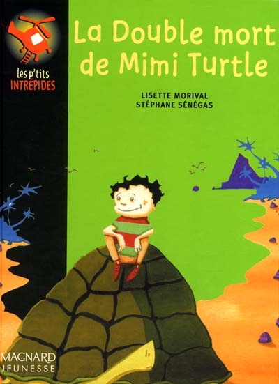 La double mort de Mimi Turtle
