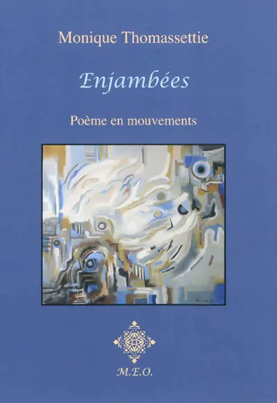 Enjambées : poème en mouvements : janvier 2010-10 février 2011