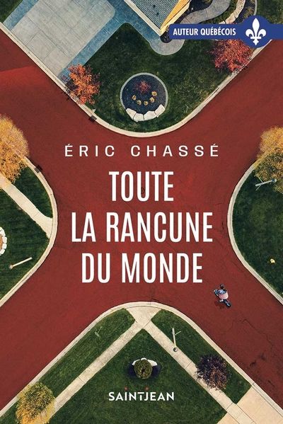 Toute la rancune du monde