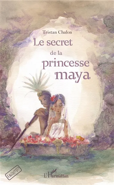 Le secret de la princesse maya