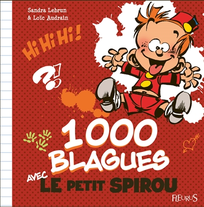 1.000 blagues avec Le petit Spirou