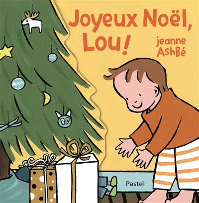 Lou et Mouf. Joyeux Noël, Lou !