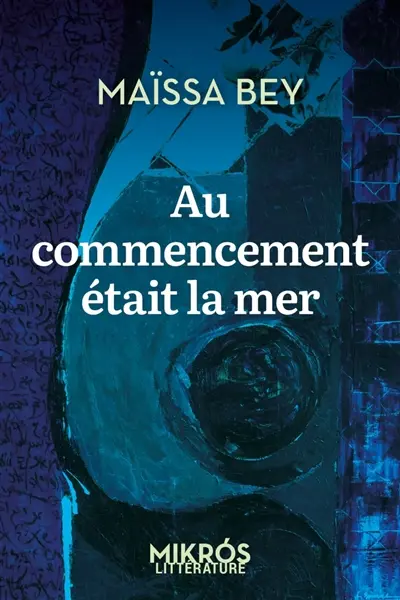 Au commencement était la mer