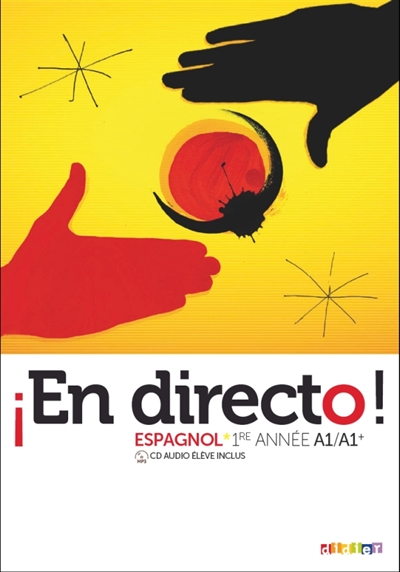 En directo, espagnol : 1re année, A1-A1+