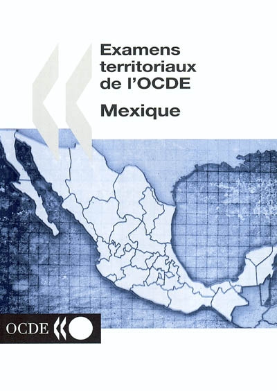 Examens territoriaux de l'OCDE : Mexique