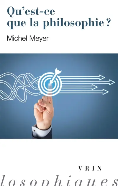 Qu'est-ce que la philosophie ?