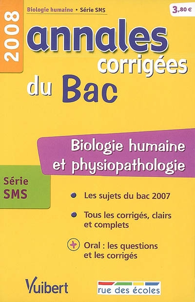 Biologie humaine et physiopathologie, série SMS : bac 2008