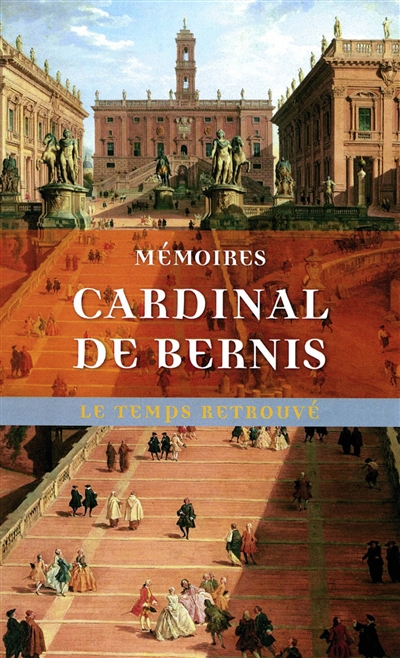 Mémoires du cardinal de Bernis