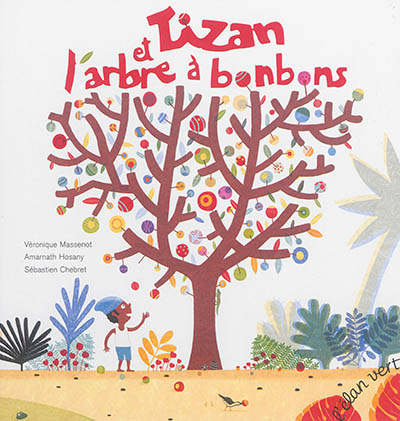 Tizan et l'arbre à bonbons