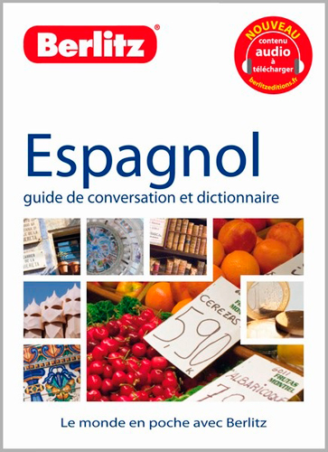 Espagnol : guide de conversation et dictionnaire