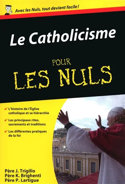 Le catholicisme pour les nuls